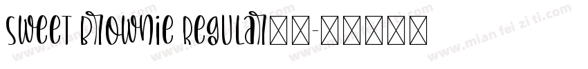 Sweet Brownie Regular字体字体转换